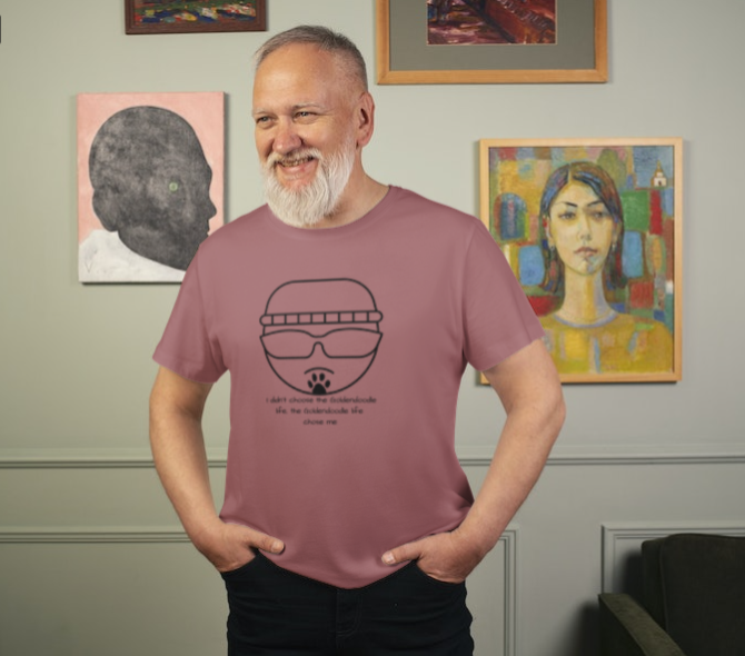 I didn't choose the Goldendoodle Men's and Women's Tee